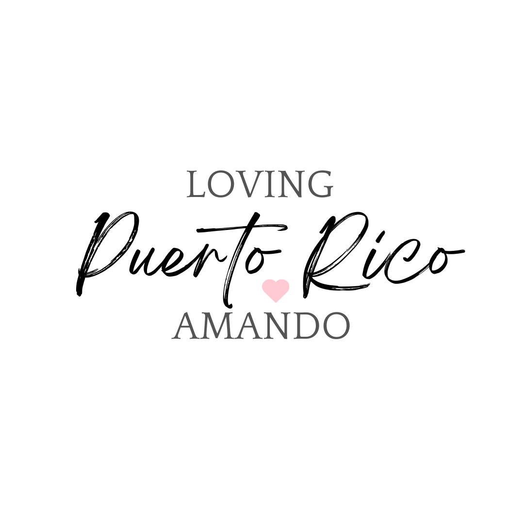 LOVING PUERTO RICO
