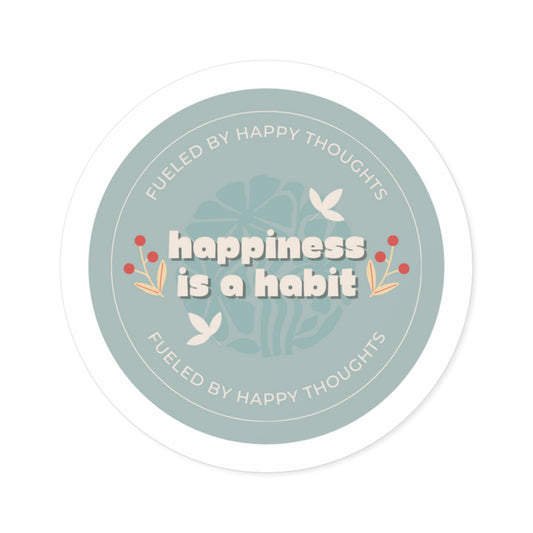 HAPPINESS Round Vinyl Decal Sticker
