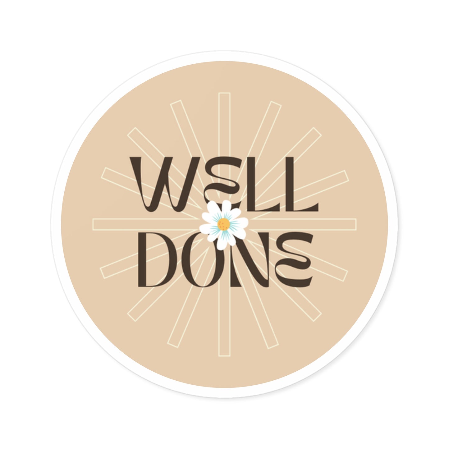 WELL DONE Round Vinyl Decal Sticker