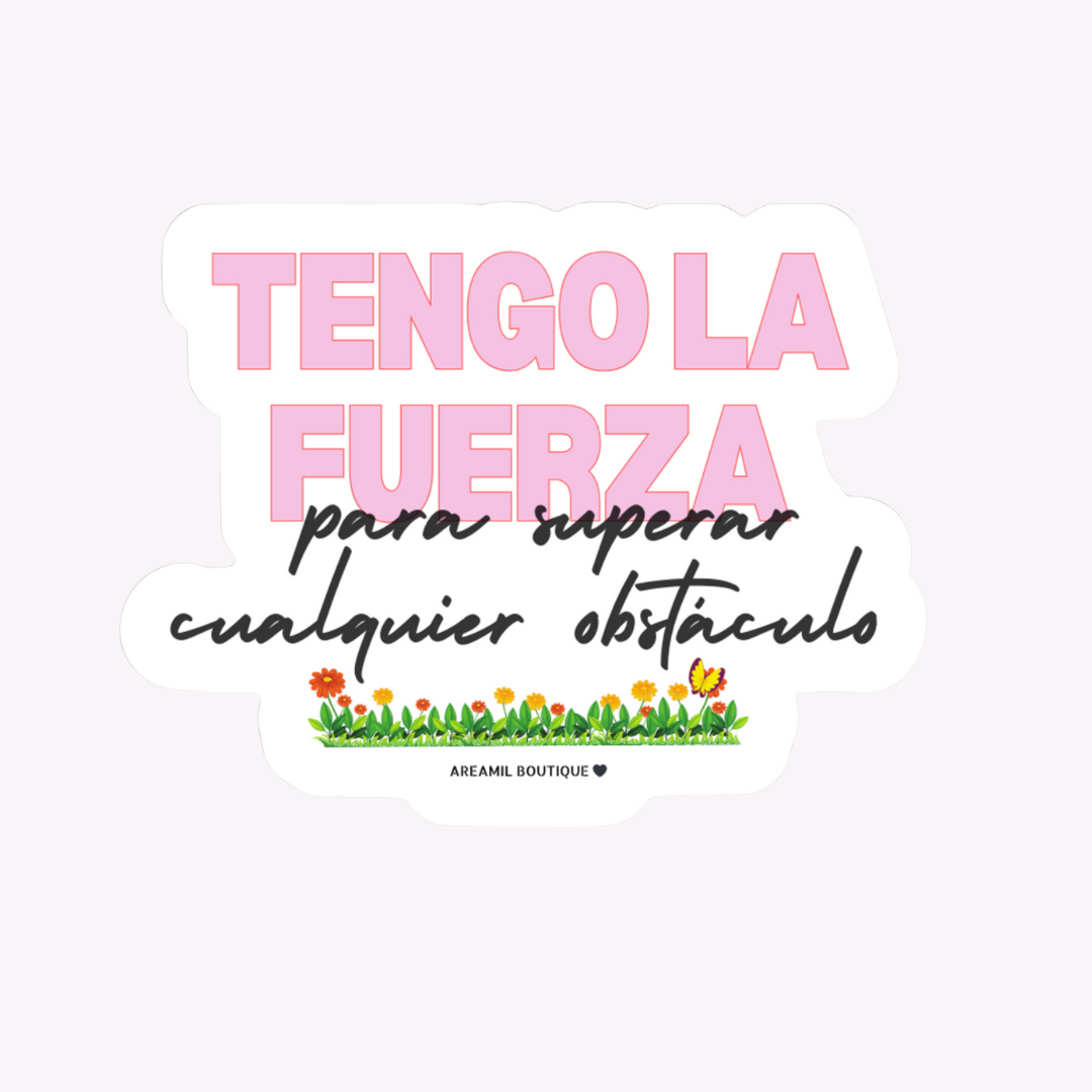 TENGO FUERZA Vinyl Decal Sticker