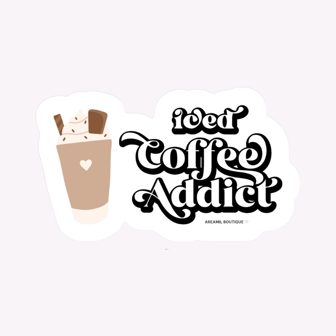 COFFEE ADDICT Vinyl Decal Sticker