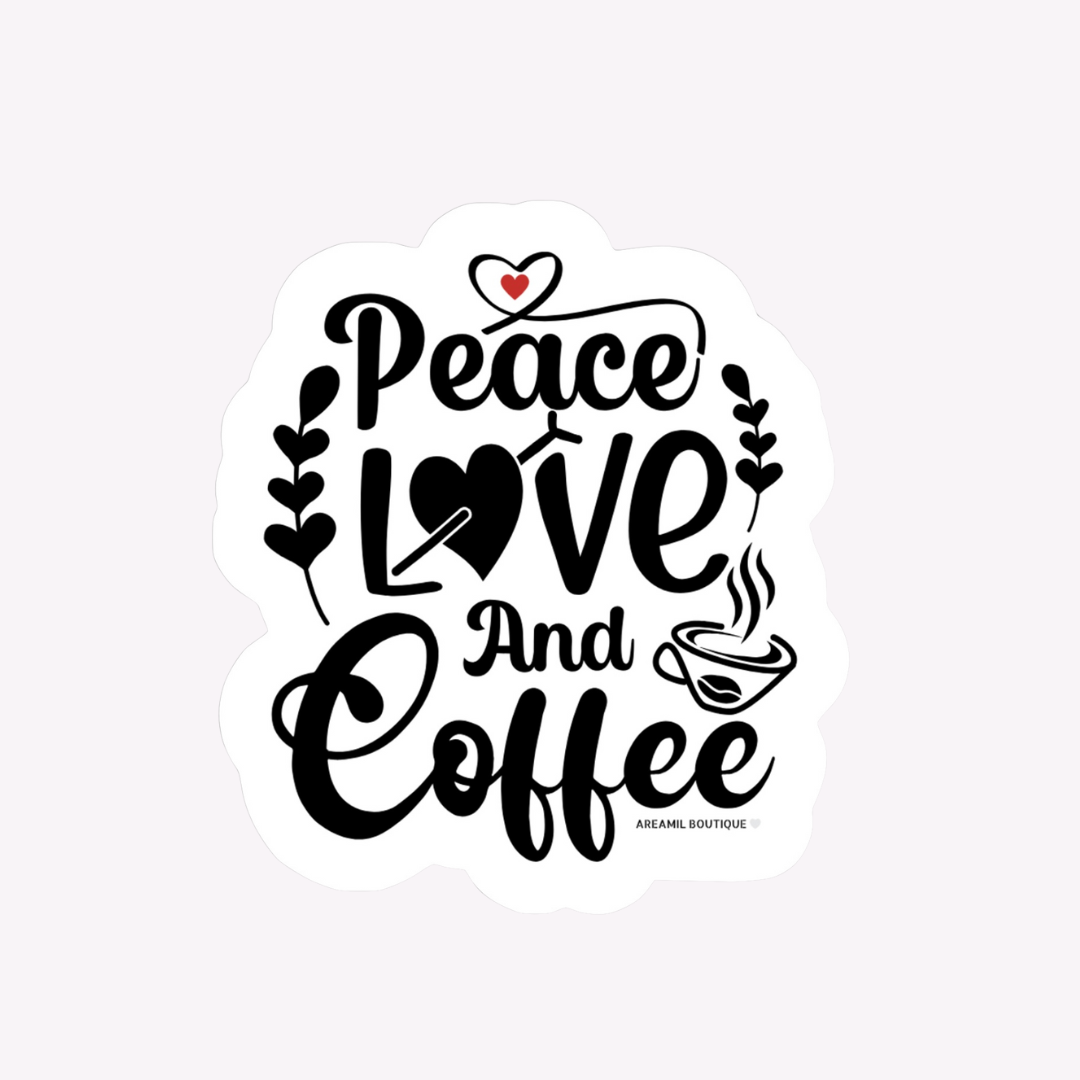 PEACE, LOVE, COFFEE  Vinyl Decal Sticker